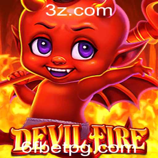 Explorando DevilFire: O Fascinante Mundo do Jogo 6F Bet